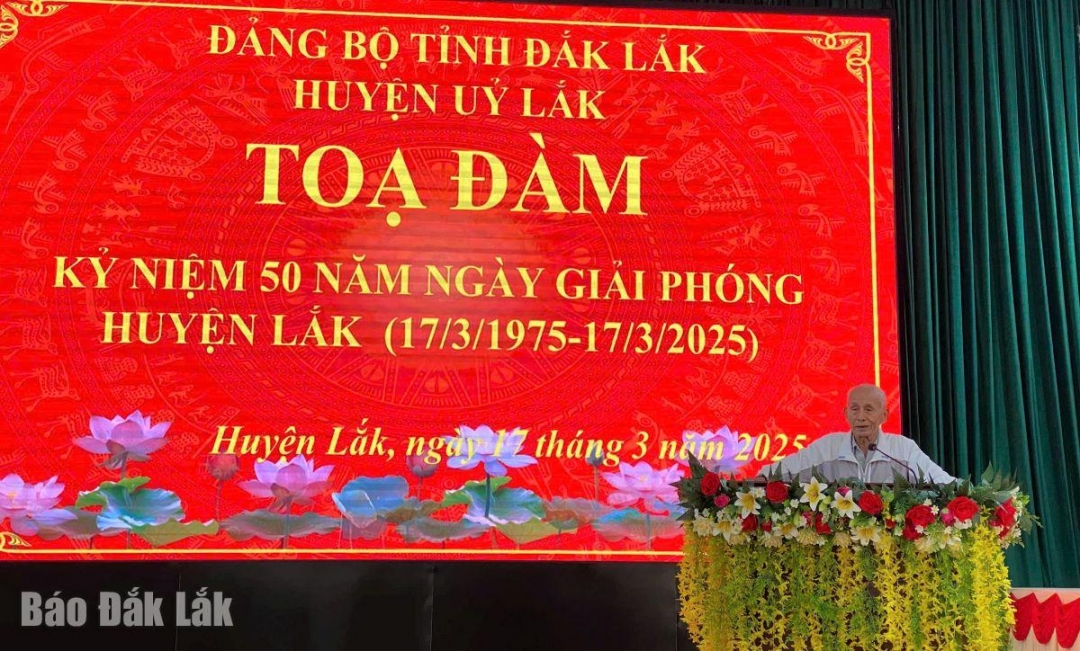 Nguyên Phó Bí Thư thường trực Tỉnh uỷ, Tô Tấn Tài (Ama H’Oanh) ôn lại những mốc lịch sử vẻ vang của huyện Lắk.