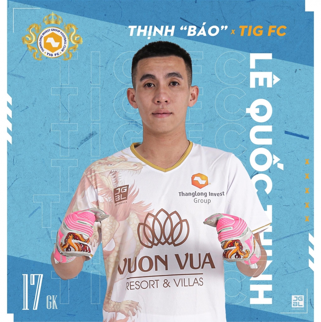 Thủ thành Lê Quốc Thịnh trong màu áo TIG FC.