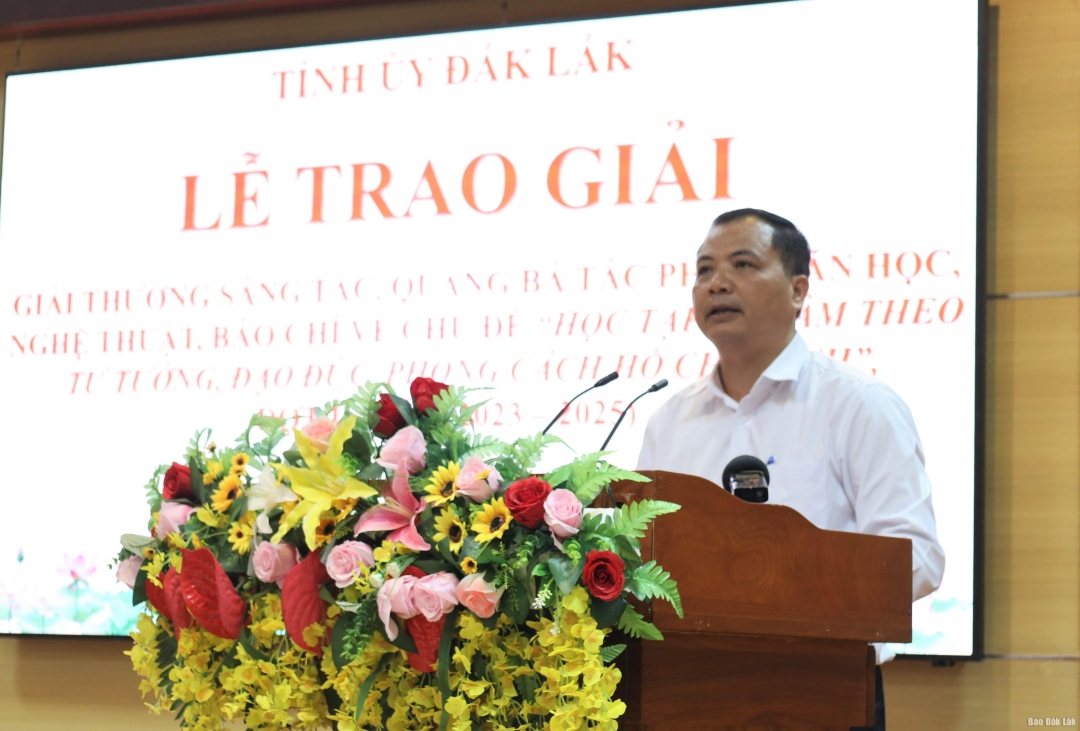 Phó trưởng Ban Tuyên giáo và Dân vận Tỉnh ủy đánh giá tóm tắt kết quả triển khai giải thưởng sáng tác, quảng bá tác phẩm văn học, nghệ thuật, báo chí về chủ đề học tập và làm theo tư tưởng, đạo đức, phong cách Hồ Chí Minh đợt II (giai đoạn 2023 - 2025).