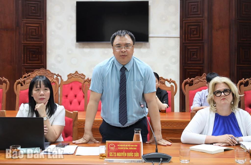 GS.TS. Nguyễn Quốc Sửu, Phó Giám đốc Học viện Hành chính và Quản trị công, trưởng đoàn khảo sát phát biểu tại buổi làm việc. 