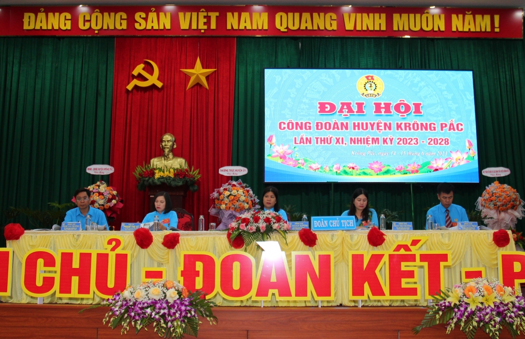 Đoàn chủ tịch Đại hội Công đoàn huyện Krông Pắc lần thứ XI, nhiệm kỳ 2023 – 2028.