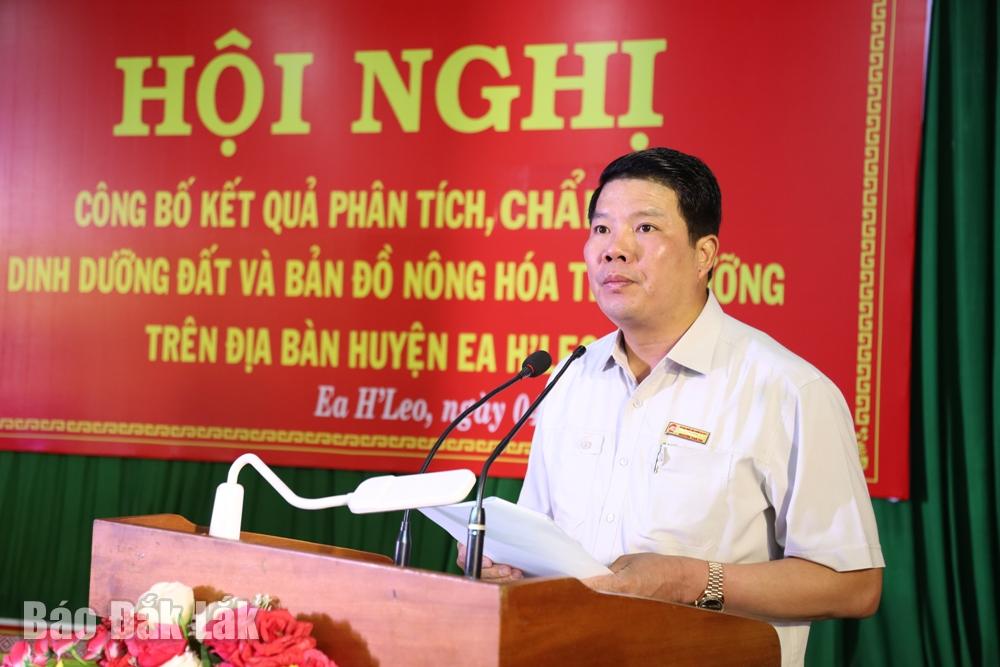 Phó Bí thư Huyện ủy, Chủ tịch UBND huyện Ea Hleo Nguyễn Văn Hà phát biểu chỉ đạo hội nghị.