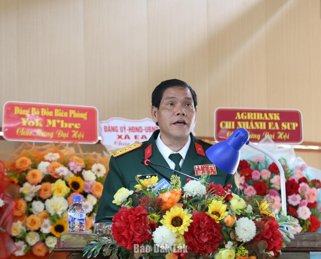 Ủy viên Ban thường vụ Tỉnh ủy, Chỉ huy trưởng Bộ chỉ huy Quân sự tỉnh Niê Ta phát biểu chỉ đạo đại hôi