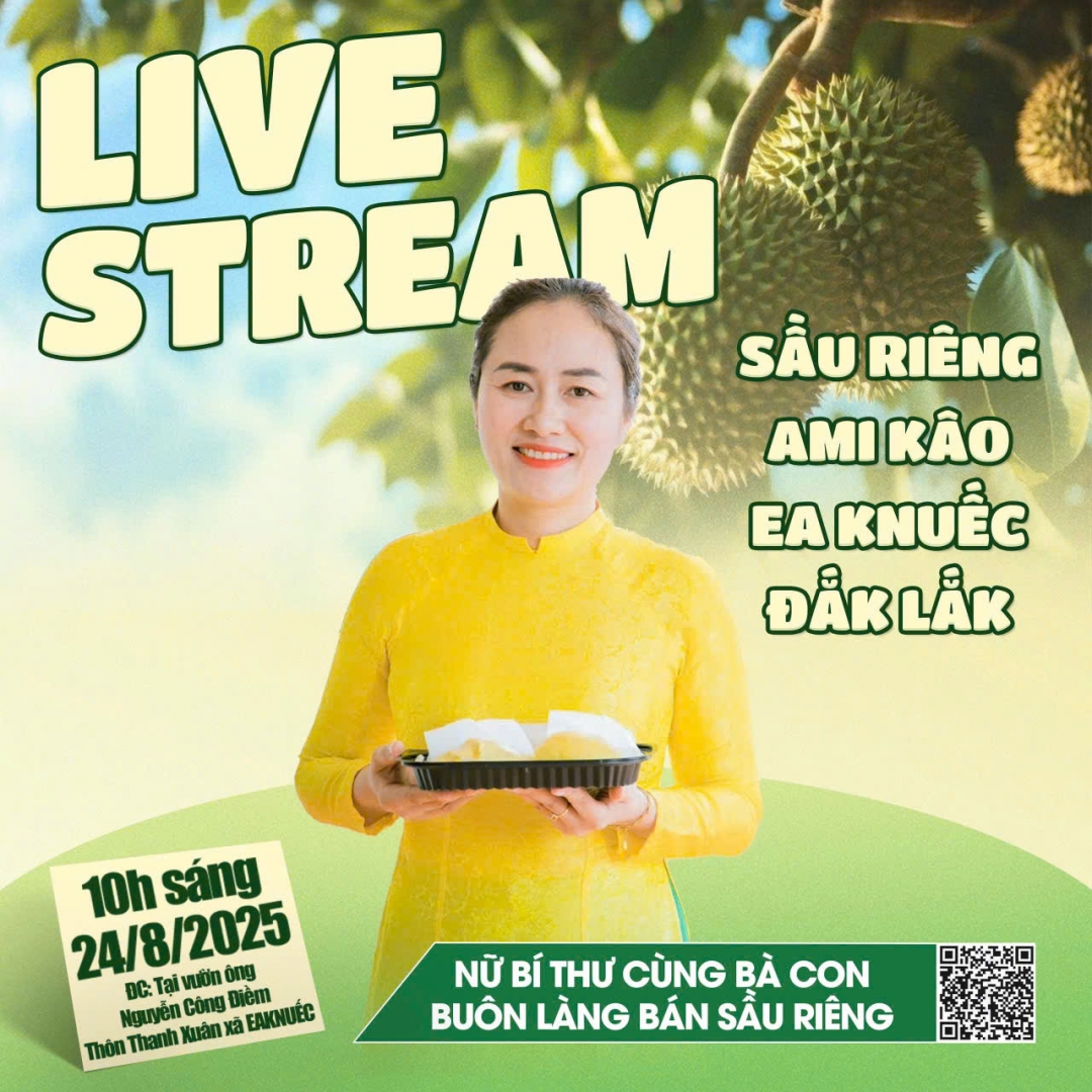 Bí thư Đảng ủy, Chủ tịch HĐND xã Ea Knuếc Ngô Thị Minh Trinh sẽ livestream bán sầu riêng vào 10h sáng 24/8.