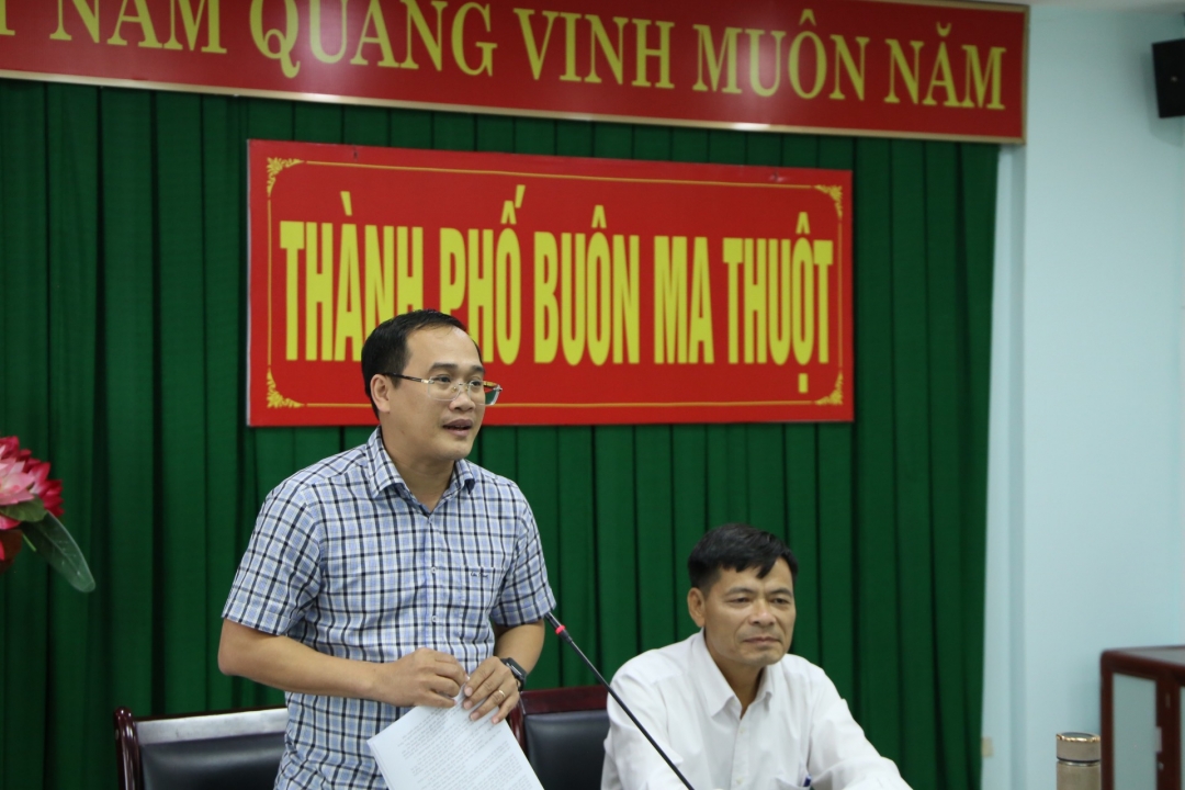 Phó Chủ tịch UBND thành phố Buôn Ma Thuột Trần Đức Nhật thông tin làm rõ thêm một số nội dung liên quan.