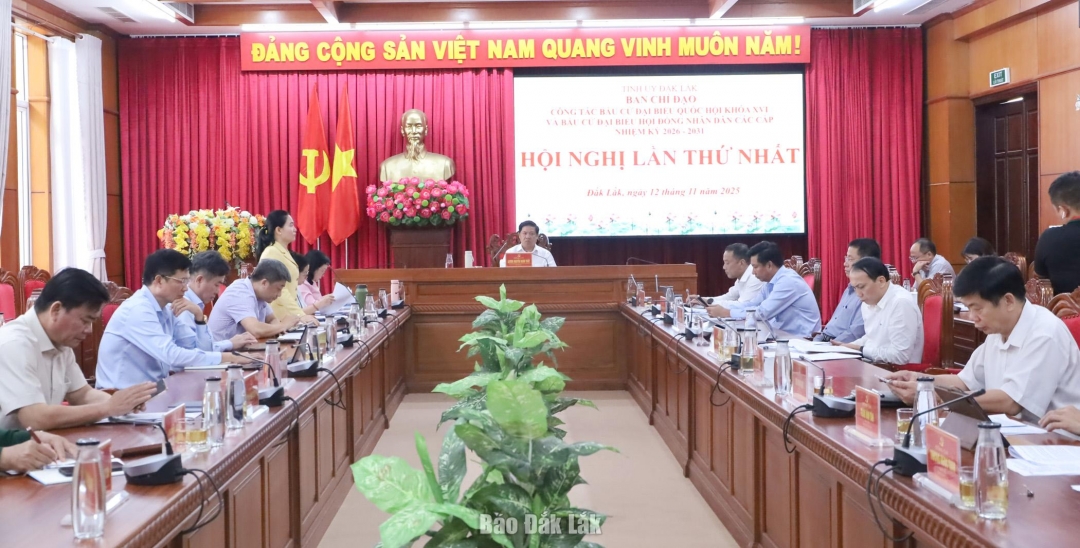 Phiên họp thứ nhất của an Chỉ đạo công tác bầu cử đại biểu Quốc hội khóa XVI và đại biểu HĐND các cấp nhiệm kỳ 2026 - 2031 tỉnh