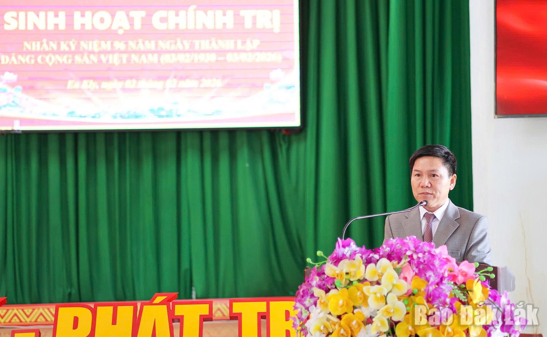 Bí thư Đảng ủy, Chủ tịch HĐND xã Ea Kly Nguyễn Văn Hoan ôn lại truyền thống 96 năm Ngày thành lập Đảng Cộng sản Việt Nam.