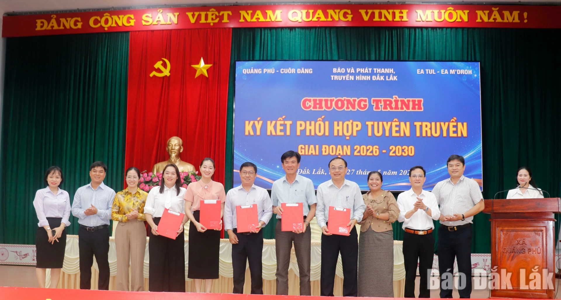 Báo và Phát thanh truyền hình Đắk Lắk Ký kết chương trình phối hợp tuyên truyền với 4 xã: Quảng Phú, Cuôr Đăng, Ea Tul, Ea MDroh.