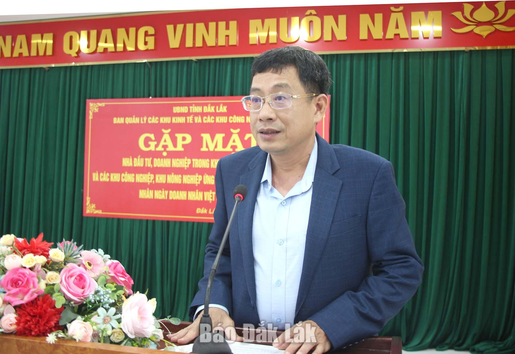 Ủy viên Ban Thường vụ Tỉnh ủy, Trưởng ban Quản lý các khu kinh tế và khu công nghiệp Đắk Lắk Huỳnh Lữ Tân phát biểu tại chương trình.