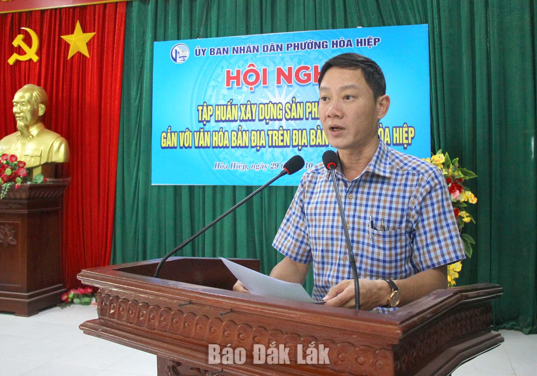 Phó Chủ tịch UBND phường Hòa Hiệp Nguyễn Công Dũng phát biểu tại hội nghị.