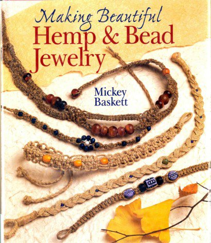 Making Beautiful Hemp & Bead Jewelry